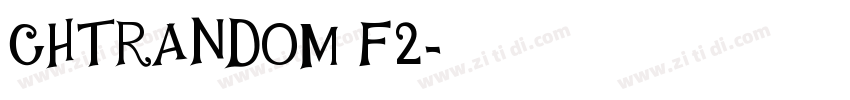 CHTRANDOM F2字体转换